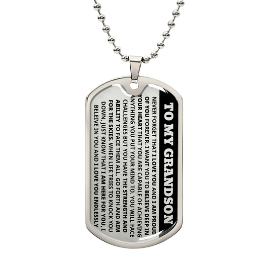 GRANDSON DOG TAG REACH FOR THE SKIES