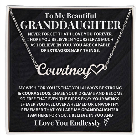 My Granddaughter - Strong & Courageous Custom Name Keepsake (FREE SHIPPING)