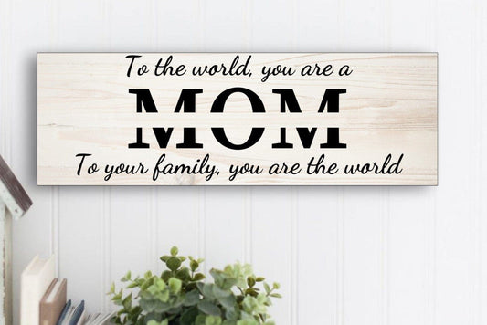 You Are The World - Personalized Sign